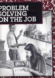Problem Solving On the Job